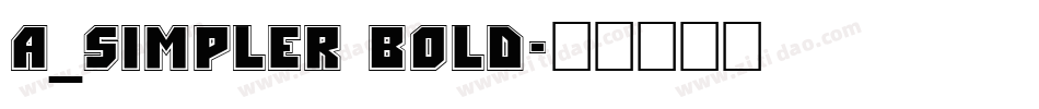 a_Simpler Bold字体转换